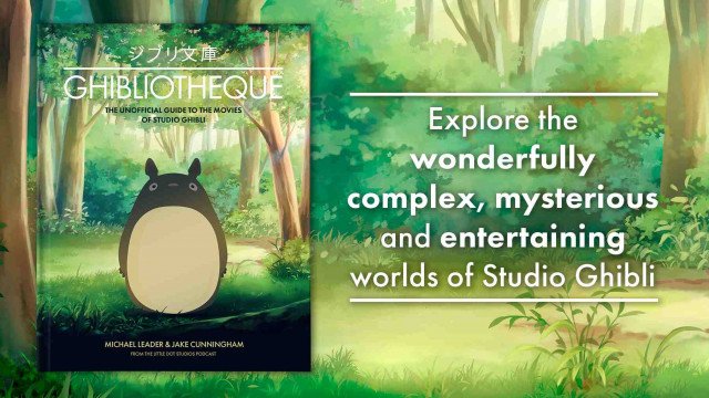 Competition | Win a copy of the lavishly-illustrated hardback Ghibliotheque