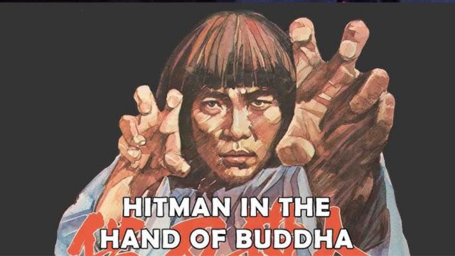 Kung Fu Cinema Double Bill: Hitman In The Hand Of Buddha + Snake Deadly Act